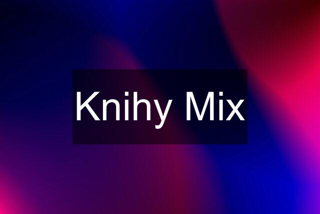 Knihy Mix