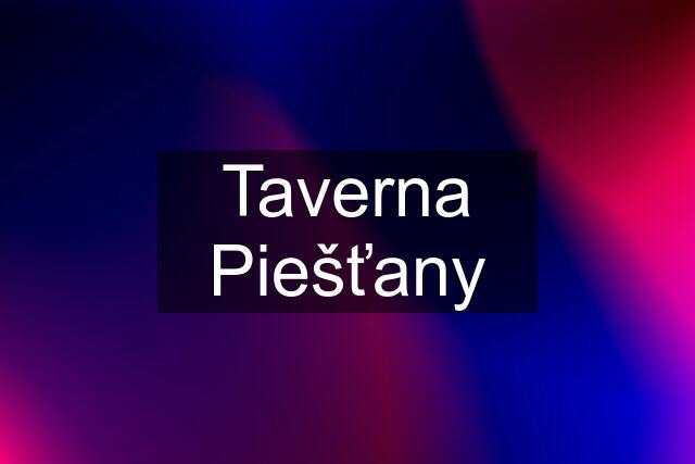 Taverna Piešťany