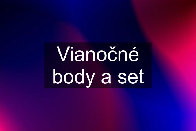 Vianočné body a set