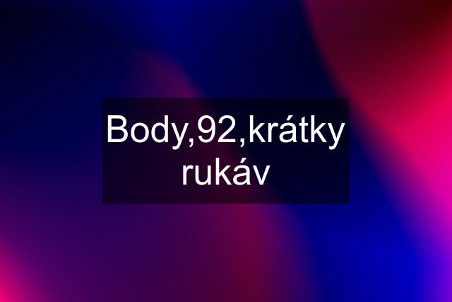 Body,92,krátky rukáv