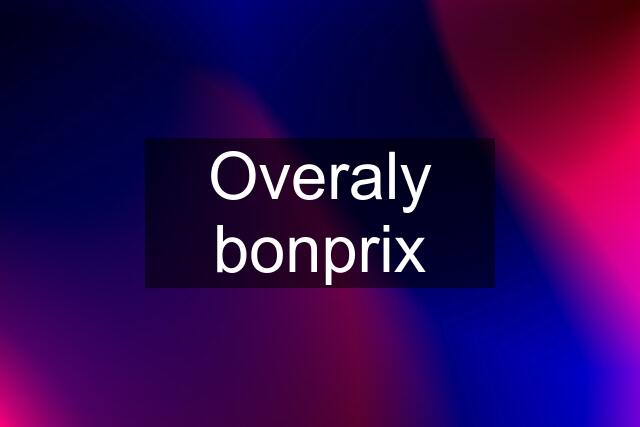 Overaly bonprix