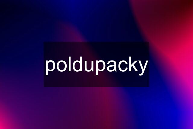 poldupacky