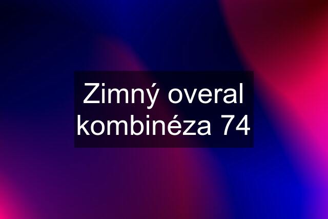 Zimný overal kombinéza 74