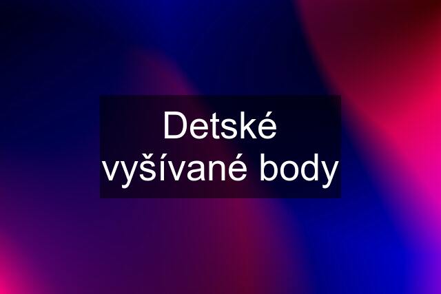 Detské vyšívané body