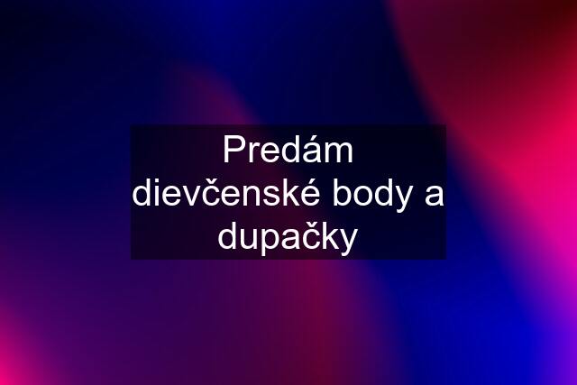 Predám dievčenské body a dupačky