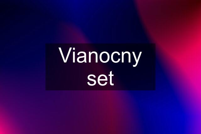 Vianocny set