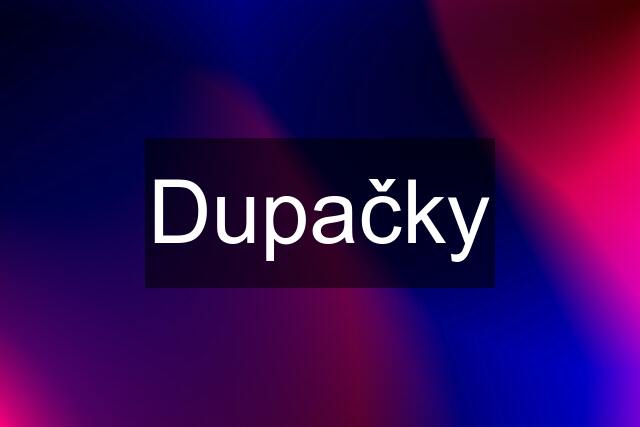 Dupačky