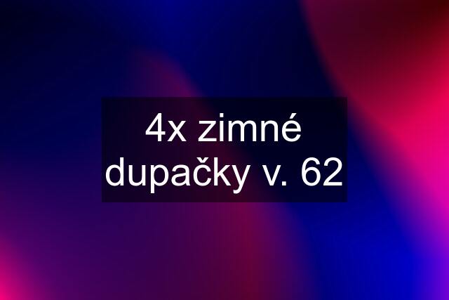 4x zimné dupačky v. 62