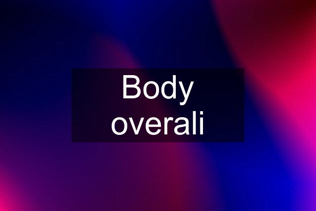 Body overali