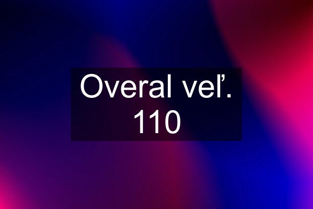 Overal veľ. 110