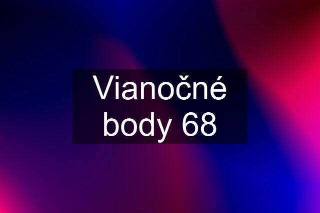 Vianočné body 68