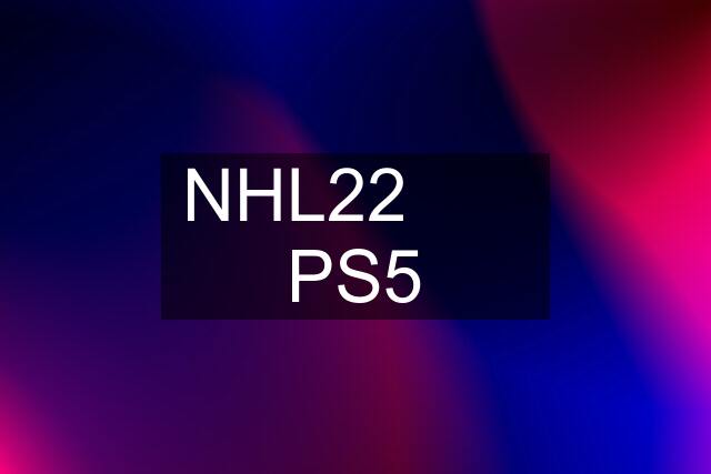 NHL22       PS5