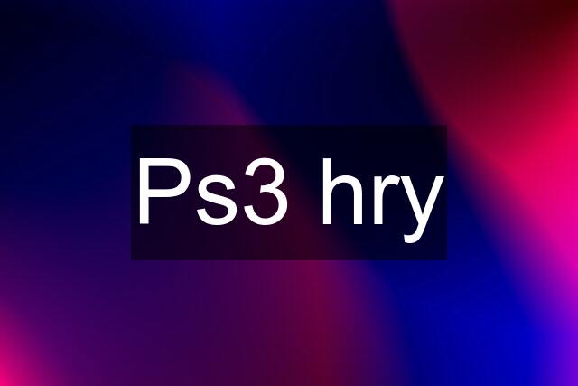 Ps3 hry