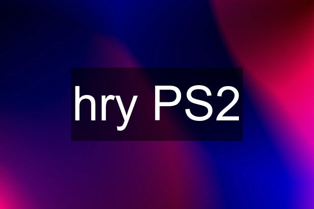 hry PS2