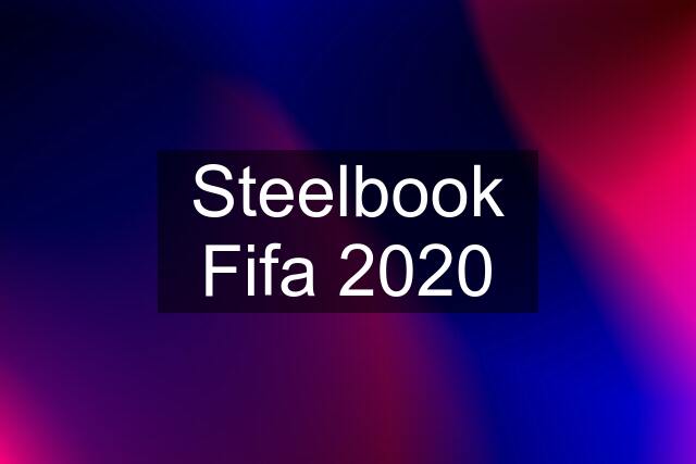 Steelbook Fifa 2020