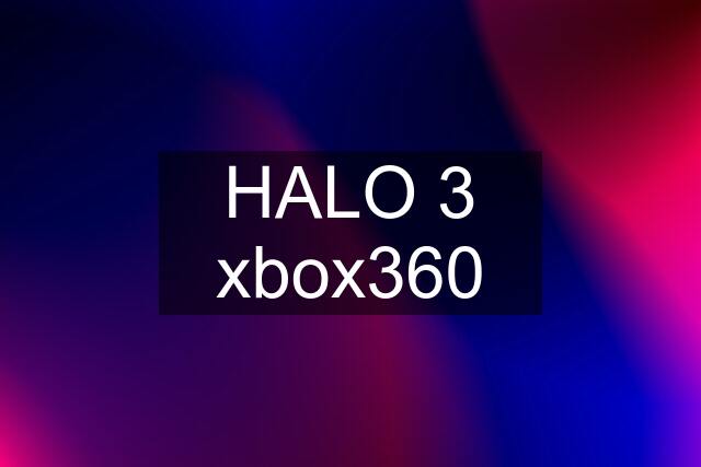 HALO 3 xbox360