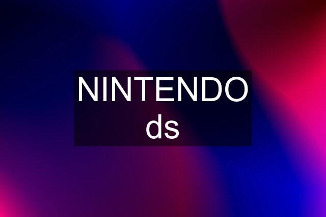 NINTENDO ds