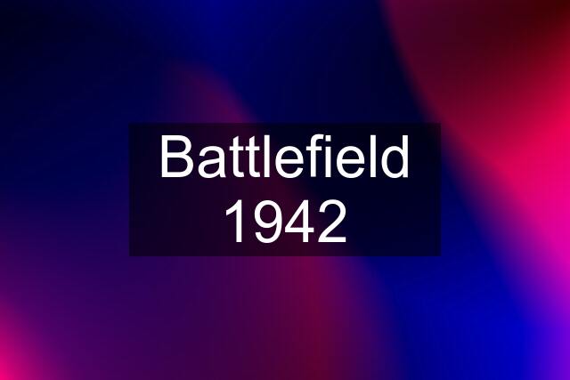 Battlefield 1942