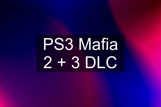 PS3 Mafia 2 + 3 DLC