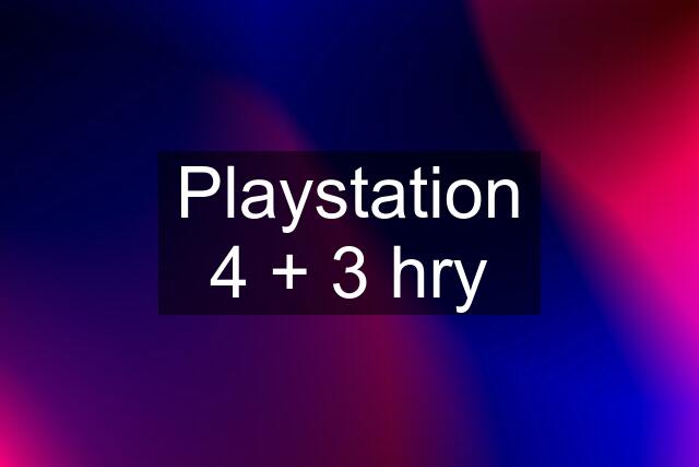 Playstation 4 + 3 hry