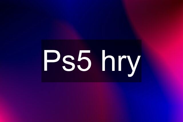 Ps5 hry