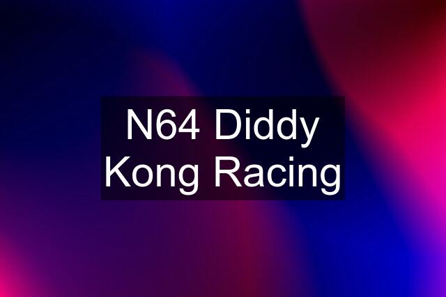 N64 Diddy Kong Racing