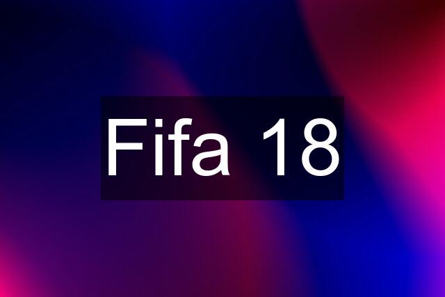 Fifa 18