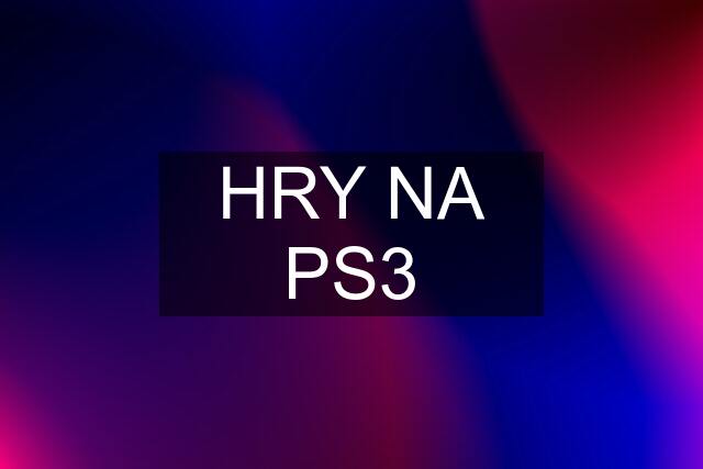 HRY NA PS3