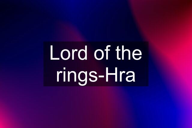 Lord of the rings-Hra