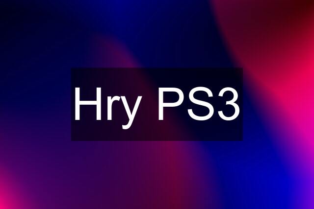 Hry PS3