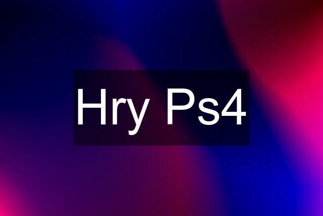 Hry Ps4