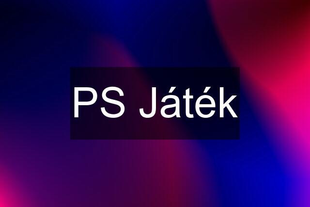 PS Játék