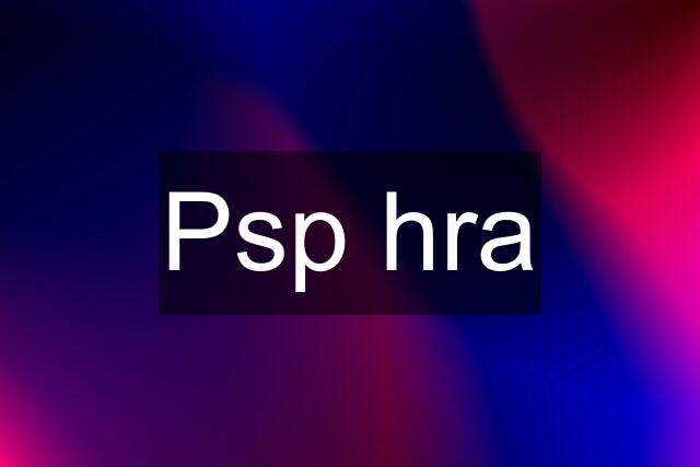 Psp hra