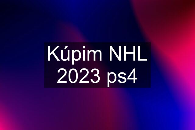 Kúpim NHL 2023 ps4