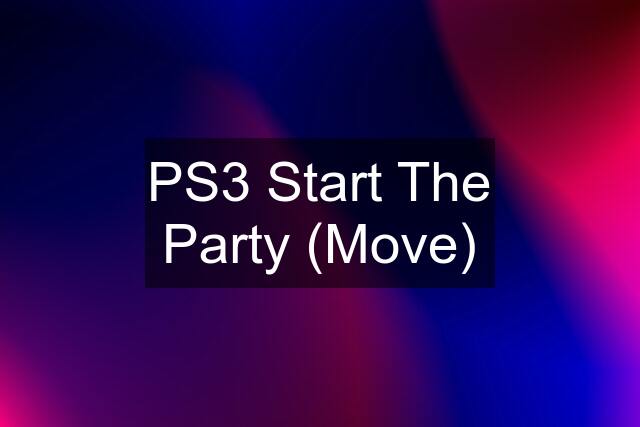 PS3 Start The Party (Move)