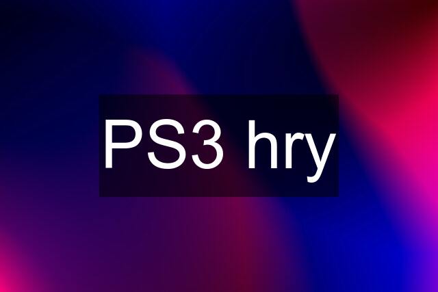 PS3 hry