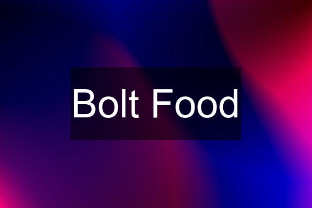 Bolt Food