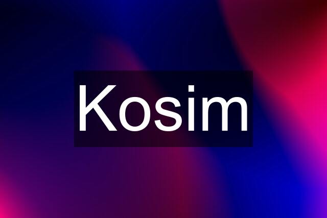 Kosim