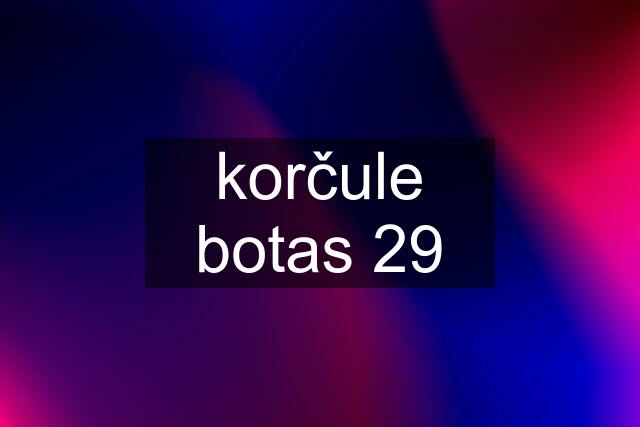 korčule botas 29