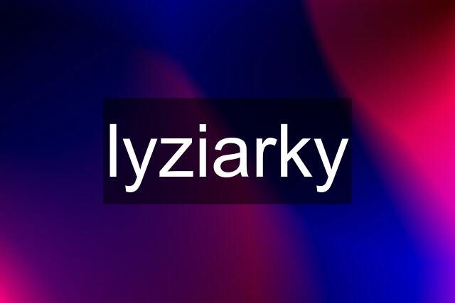 lyziarky