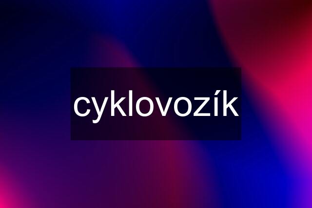 cyklovozík