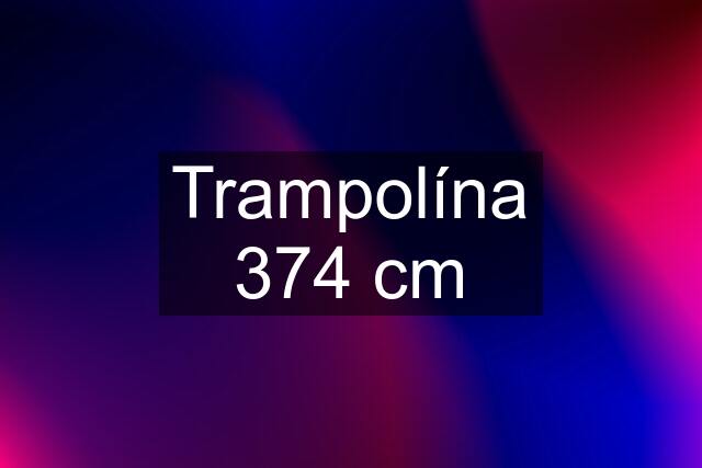 Trampolína 374 cm