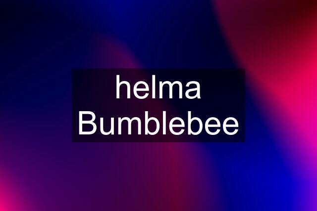 helma Bumblebee