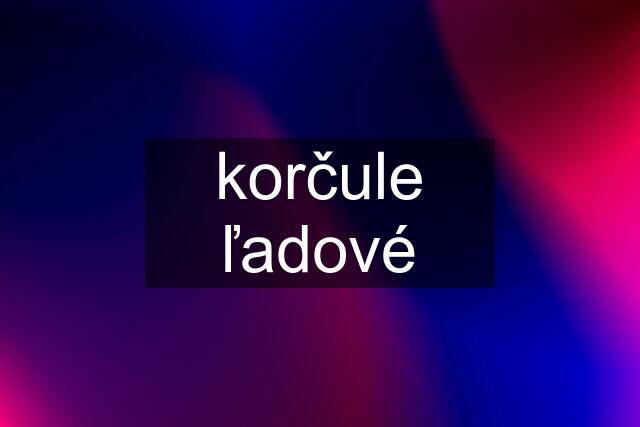 korčule ľadové