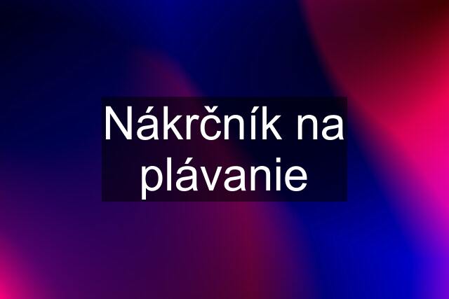 Nákrčník na plávanie