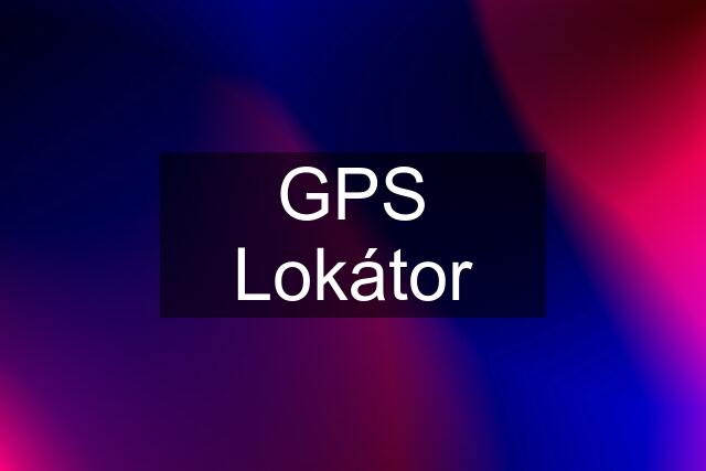 GPS Lokátor