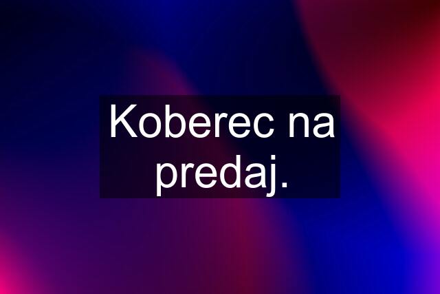 Koberec na predaj.