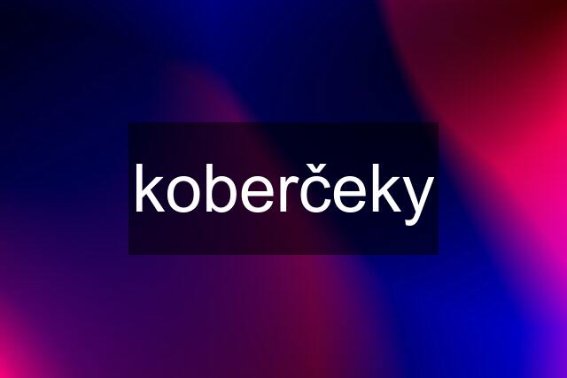 koberčeky