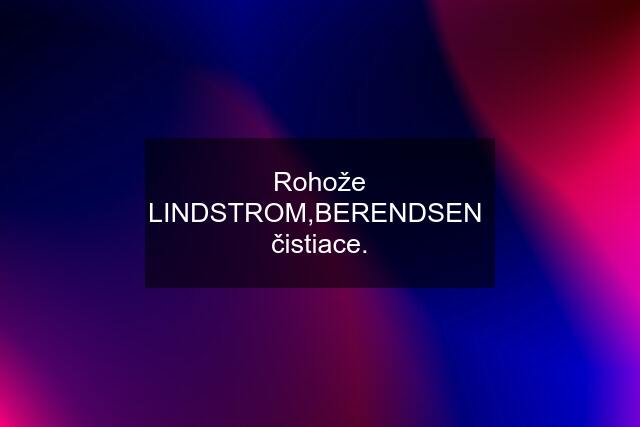 Rohože LINDSTROM,BERENDSEN  čistiace.