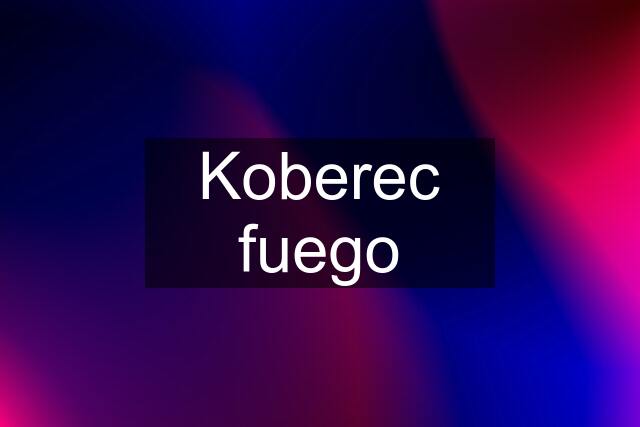 Koberec fuego